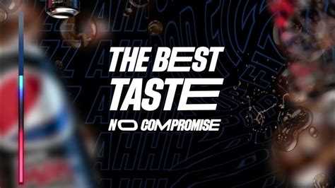 Pepsi Max Best Taste No Compromise Maximum Taste No Sugar Youtube