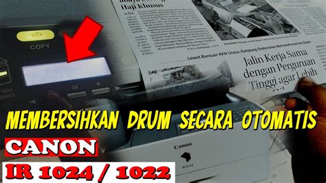 CARA MEMBERSIHKAN DRUM MESIN FOTOCOPY CANON IR 1024 MELALUI PROGRAM