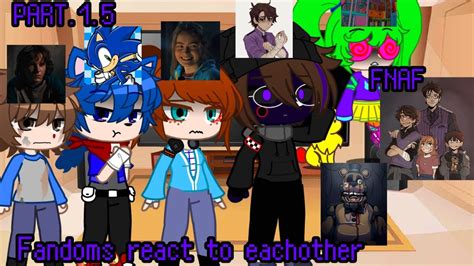 Fandoms React To Eachother FNAF PART 1 5 Sauni A YouTube