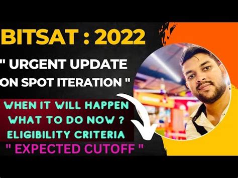 Bits Counselling 2022 Urgent Update In Spot Iteration What Will