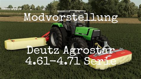 Ls Mods Ps Deutz Agrostar Serie Modvorstellung Ps Ps