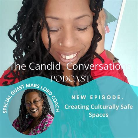 The Candid Conversations Season 2 Episode 23 Creating Culturally Safe