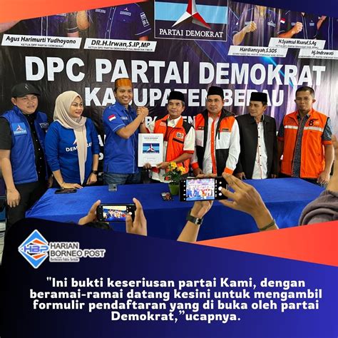 Dpd Pks Berau Menjadi Partai Ke Yang Mengambil Formulir Pendaftaran