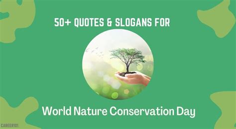 50+ Slogans & Quotes for World Nature Conservation Day, To Preserve ...