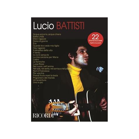 LUCIO BATTISTI CANZONIERE 22 GRANDI SUCCESSI TESTI E ACCORDI