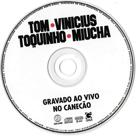 Tom Vinicius Toquinho Miucha Ao Vivo No Canecão CD Deform Müzik