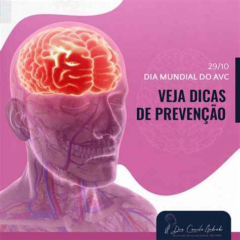 29 10 Dia Mundial do AVC veja dicas de prevenção Dra Camila Neuro