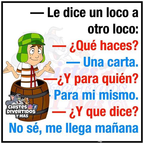 Pin De J R A En Chistes Cortos Graciosos Chiste Gr Fico Chistes