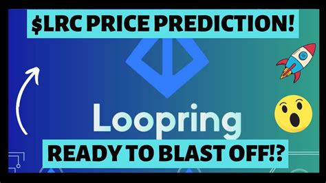 LRC Price Prediction Why Loopring Is Ready To Explode Best Altcoin