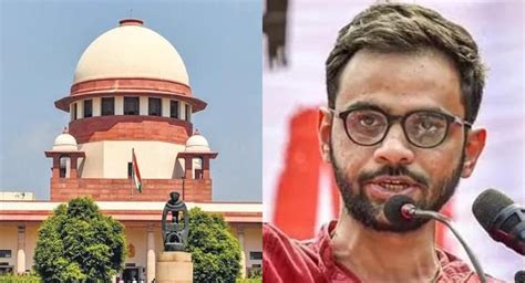 2020 Delhi Riots Case Sc Defers Bail Plea Hearing To Jan 31 Of Ex Jnu