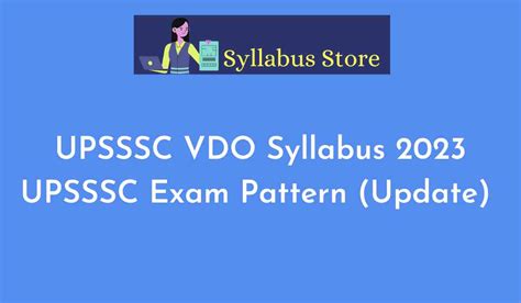 UPSSSC VDO Syllabus 2023 UPSSSC Exam Pattern Update SYLLABUS STORE