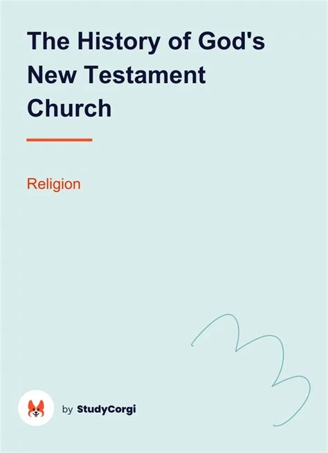 The History of God's New Testament Church | Free Essay Example