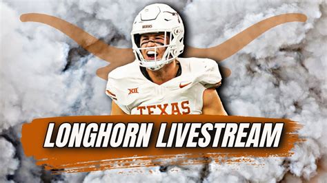 Longhorn Livestream Latest Texas News Youtube