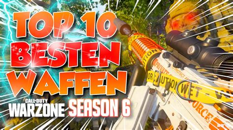 TOP 10 NEUEN BESTEN WAFFEN KLASSEN Nach Dem UPDATE SEASON 6 META