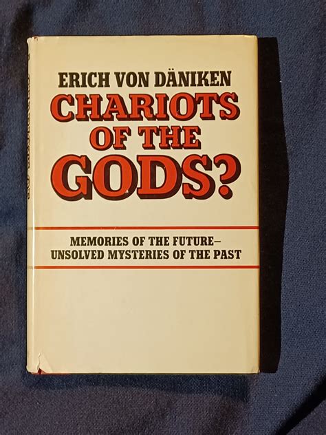 Chariots Of The Gods By Erich Von Daniken First American Edition 197