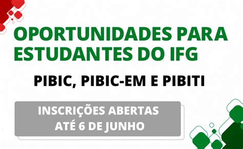 Instituto Federal De Goi S Ifg Abre Nova Sele O Para Projetos Pibic