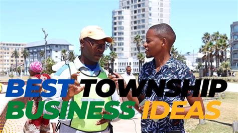 Best Business Ideas For Township Economy South Africa YouTube