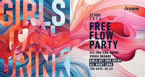 Bilete Girls Can Drink Free Flow Party At FORM Space 22 Mai Ora 23