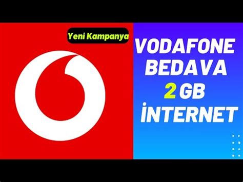 Vodafone nin Yeni Kampanyası Bedava 2 GB İnternet Hediye YouTube