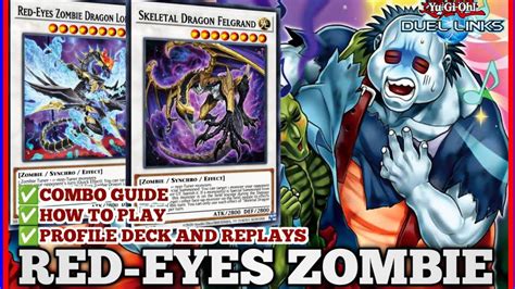 RED EYES ZOMBIE DECK PROFILE HOW TO PLAY COMBO GUIDE AND REPLAYS IN