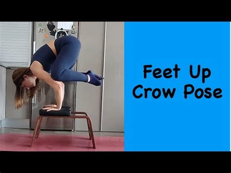 Postura Del Cuervo Crow Pose Feet Up YouTube