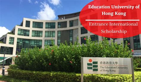 Education University of Hong Kong Entrance International Scholarship