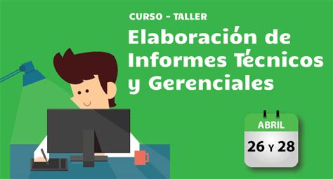 Elaboración de Informes Técnicos