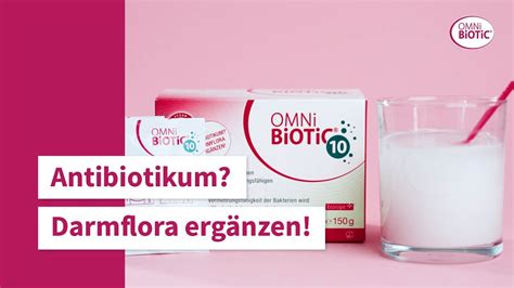 Antibiotikum Unterst Tzung Der Darmflora Mit Omni Biotic Youtube