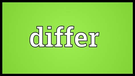 Differ Meaning - YouTube 