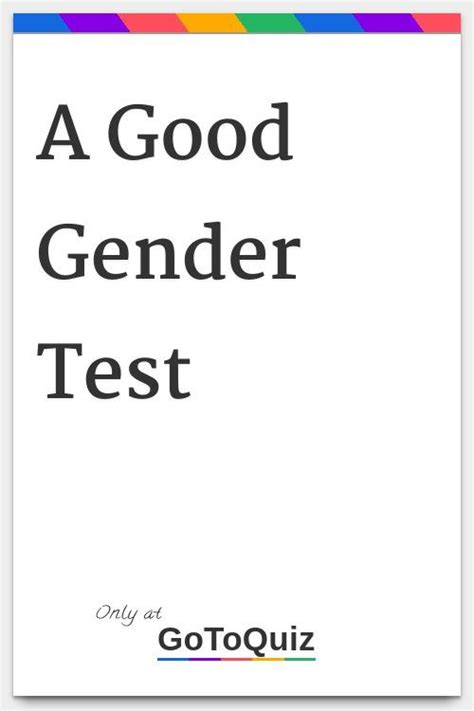 A Good Gender Test My Result Female Gender Test Gender Identity