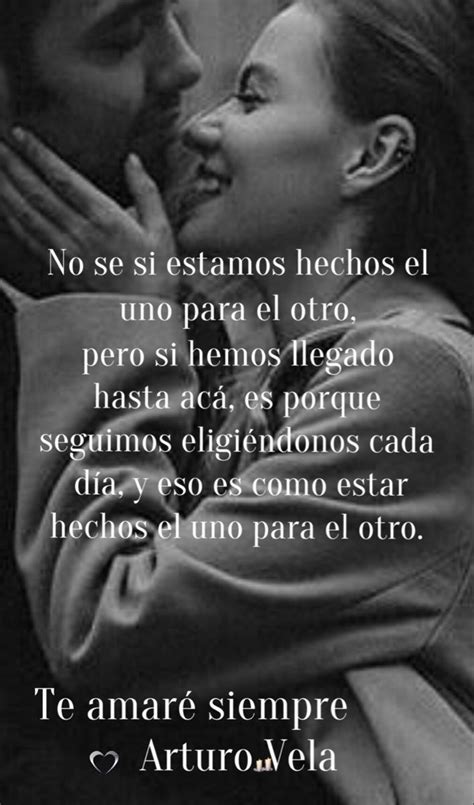 💫arturo Vela Amor Eres El Amor De Mi Vida Te Amo 🕯🕯️♾️ ️ Frases