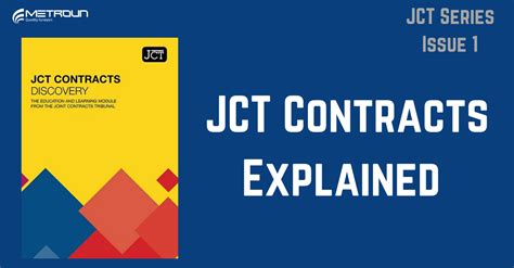 Jct Contracts Explained Metroun