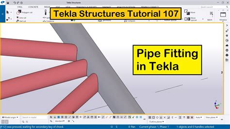 Tekla Structures Tutorial Pipe Fitting In Tekla Youtube