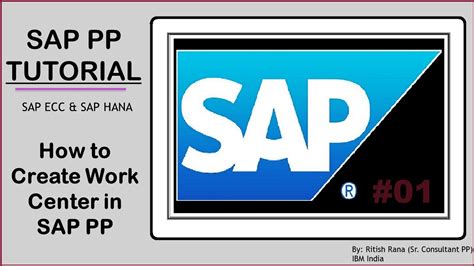 How To Create Work Center In Sap Sap Pp Sapchapter 3 Youtube