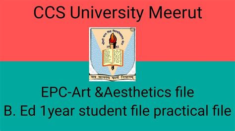 EPC Art Aesthetics File B Ed 1year Student File Practical File Ccs