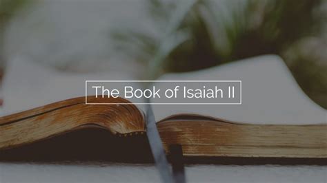 The Book Of Isaiah Ii Independent Baptist Online College