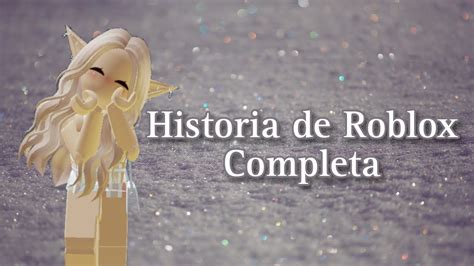 História De Roblox Completa Youtube