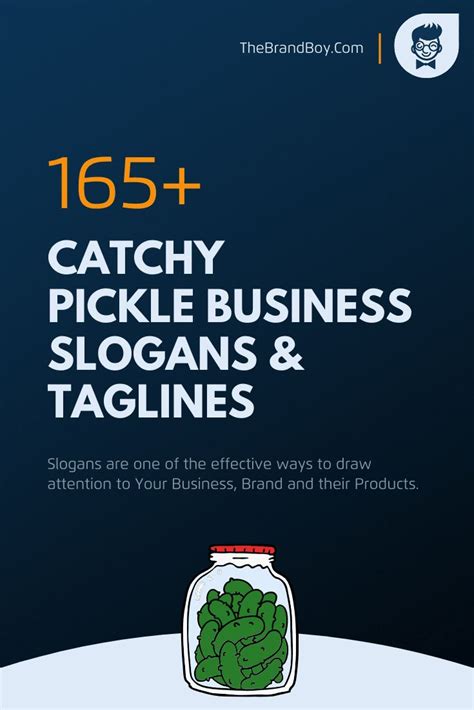 615 Pickle Slogans And Taglines Generator Guide