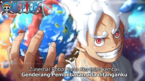 Megateori Joyboy Zunesha Gorosei Kaido Sadar Joyboy Sudah Kembali