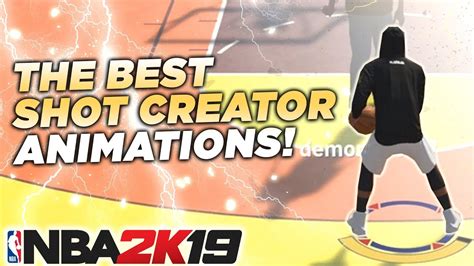 BEST SHOT CREATOR ANIMATIONS In NBA2K19 HOW TO BE LIKE TYCENO In