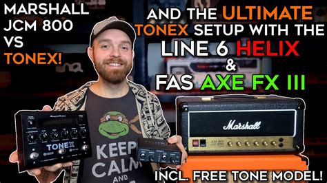 Tonex Vs Marshall Jcm Plus My Ultimate Helix Axe Fx Tonex Setup