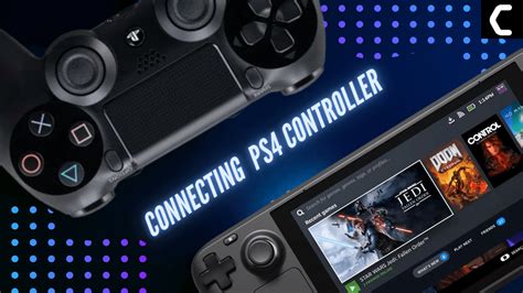 Simple Steps To Connect Ps Controller To Steam Deck