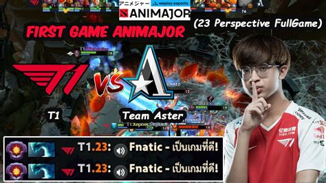 Team Aster Vs T Savage Morphling Weplay Animajor Playoff Upper