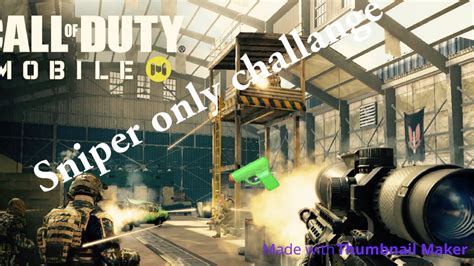 Sniper Only Challenge Call Of Duty Mobile Youtube