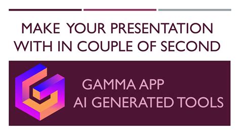 Gamma App One Click Presentation Ai Generated Tools For Presenting