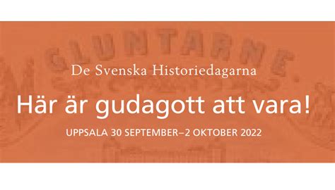 De svenska historiedagarna i Uppsala i höst Nättidningen Svensk Historia