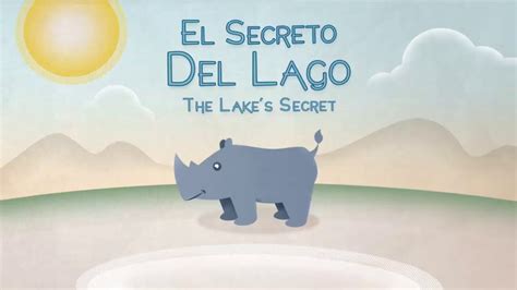 El Secreto Del Lago Cuento Youtube