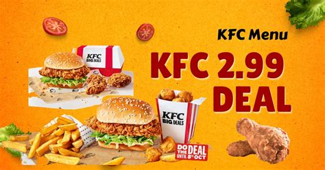 KFC 2.99 deal | Treat Your Taste Buds