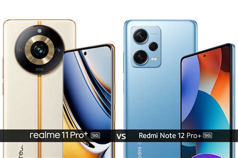 Realme 11 Pro Plus vs Redmi Note 12 Pro Plus Comparison