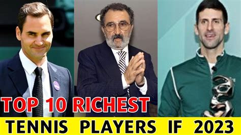 Top 10 Richest Tennis Players Of 2023 YouTube